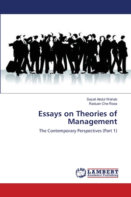 Essays on Theories of Management