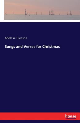 غلاف كتاب Songs and Verses for Christmas