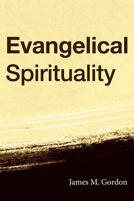 Evangelical Spirituality