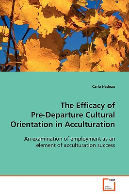 غلاف كتاب The Efficacy of Pre-Departure Cultural Orientation in Acculturation
