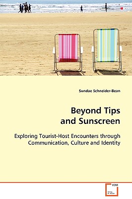 Beyond Tips and Sunscreen