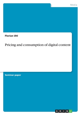 غلاف كتاب Pricing and consumption of digital content