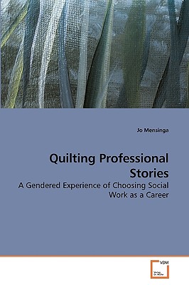 غلاف كتاب Quilting Professional Stories