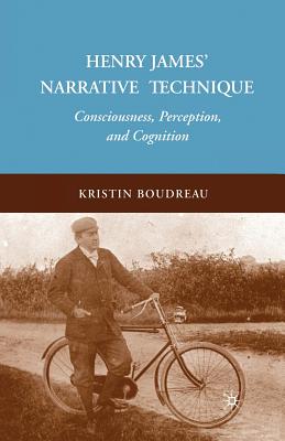 غلاف كتاب Henry James' Narrative Technique : Consciousness, Perception, and Cognition