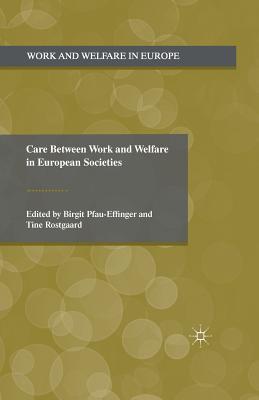 غلاف كتاب Care Between Work and Welfare in European Societies