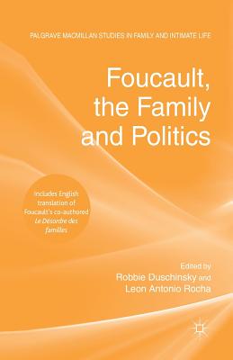 غلاف كتاب Foucault, the Family and Politics