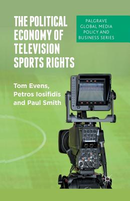 غلاف كتاب The Political Economy of Television Sports Rights