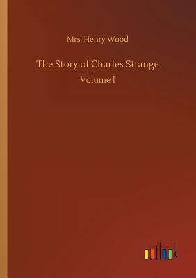 The Story of Charles Strange