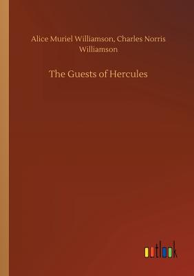 The Guests of Hercules