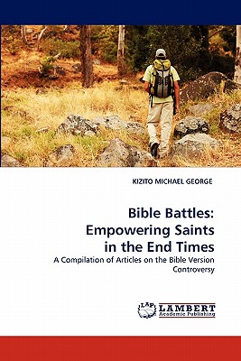 Bible Battles: Empowering Saints in the End Times