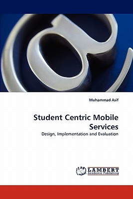 Student Centric Mobile Services