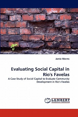 غلاف كتاب Evaluating Social Capital in Rio's Favelas