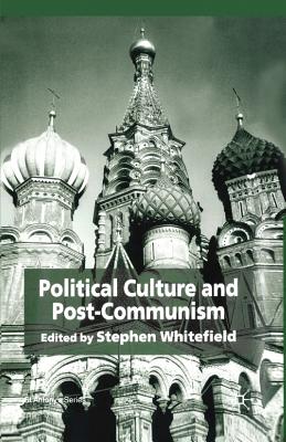 Nwf.com: Political Culture And Post-Communism: كتب