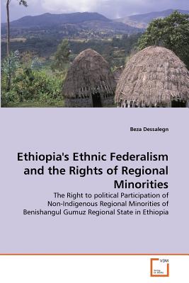 Nwf.com: Ethiopia's Ethnic Federalism And The Rig: Beza Dessalegn: كتب