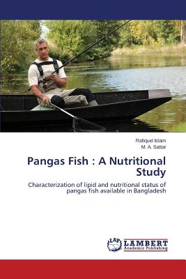 Pangas Fish : A Nutritional Study