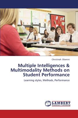 غلاف كتاب Multiple Intelligences & Multimodality Methods on Student Performance
