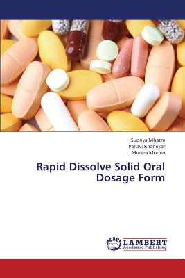 Rapid Dissolve Solid Oral Dosage Form