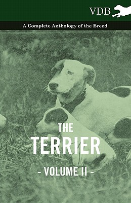 غلاف كتاب The Terrier Vol. II. - A Complete Anthology of the Breed