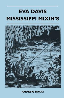 Eva Davis Mississippi Mixin