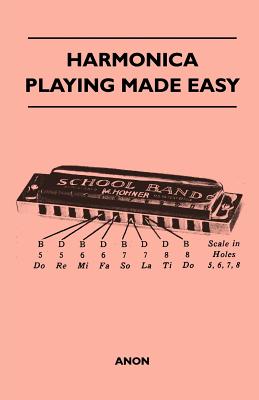 Harmonica Playing Made Easy