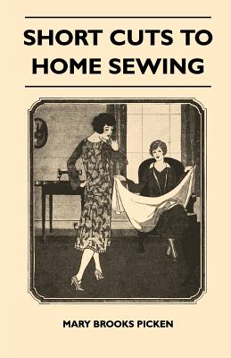 Short Cuts To Home Sewing