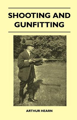 Shooting And Gunfitting