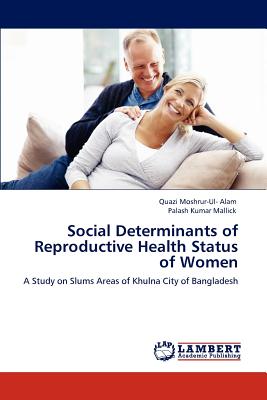غلاف كتاب Social Determinants of Reproductive Health Status of Women