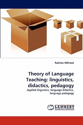 غلاف كتاب Theory of Language Teaching: Linguistics, Didactics, Pedagogy