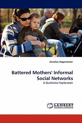 غلاف كتاب Battered Mothers' Informal Social Networks