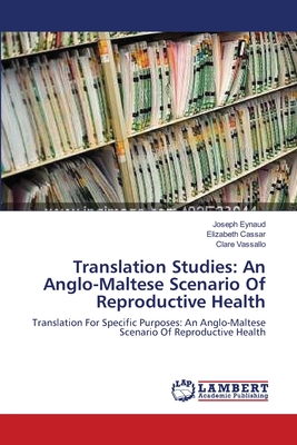 غلاف كتاب Translation Studies: An Anglo-Maltese Scenario Of Reproductive Health