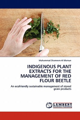 INDIGENOUS PLANT EXTRACTS FOR THE MANAGEMENT  OF RED FLOUR BEETLE