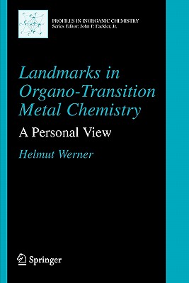 Landmarks in Organo-Transition Metal Chemistry : A Personal View