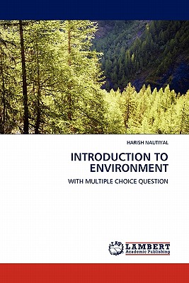 INTRODUCTION TO ENVIRONMENT