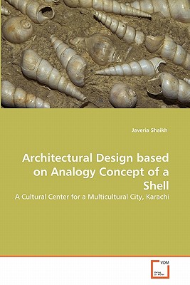 غلاف كتاب Architectural Design based on Analogy Concept of a Shell