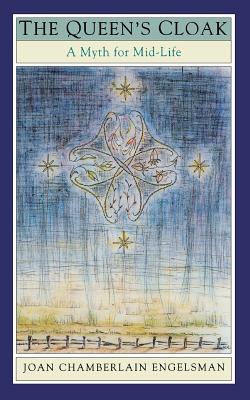 غلاف كتاب The Queen's Cloak: A Myth for Mid-Life