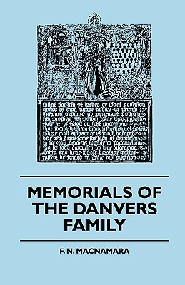 Memorials Of The Danvers Family