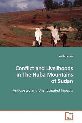 غلاف كتاب Conflict and Livelihoods  in The Nuba Mountains of  Sudan