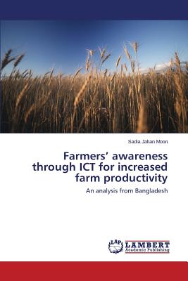 غلاف كتاب Farmers' awareness through ICT for increased farm productivity