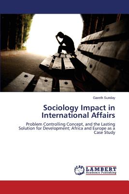 غلاف كتاب Sociology Impact in International Affairs