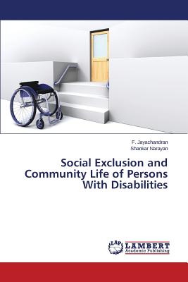 غلاف كتاب Social Exclusion and Community Life of Persons With Disabilities