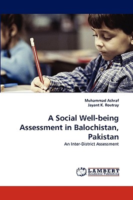 A Social Well-being Assessment in Balochistan, Pakistan