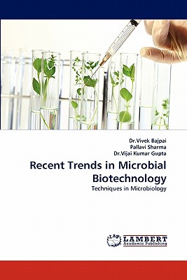 Recent Trends in Microbial Biotechnology