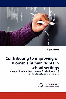 غلاف كتاب Contributing to improving of women's human rights in school settings