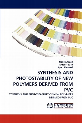 SYNTHESIS AND PHOTOSTABILITY  OF NEW POLYMERS DERIVED FROM PVC