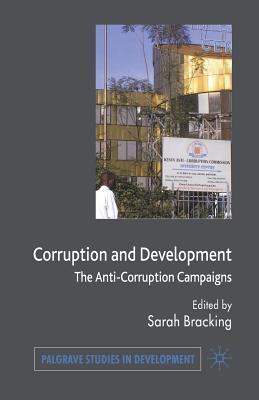 غلاف كتاب Corruption and Development : The Anti-Corruption Campaigns