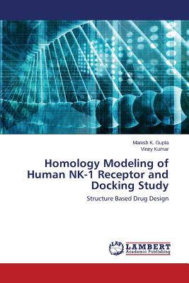 Homology Modeling of Human NK-1 Receptor and Docking Study