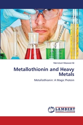 Metallothionin and Heavy Metals