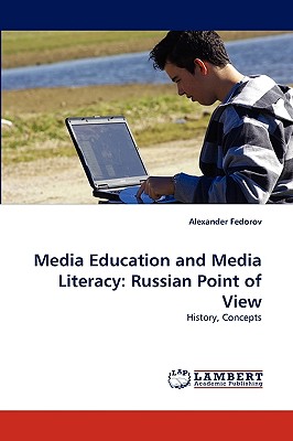 غلاف كتاب Media Education and Media Literacy: Russian Point of View