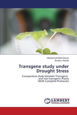 Transgene study under Drought Stress