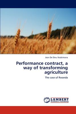 غلاف كتاب Performance contract, a way of transforming agriculture